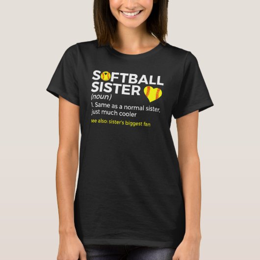 Softball Sister Definition Sister's Biggest Fan T-Shirt (Vorderseite)