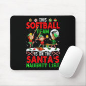 Softball-Team steht auf Santas Weihnachts-Naughty- Mousepad (Mit Mouse)