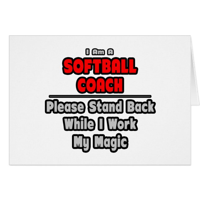 Softball-Trainer...arbeiten meine Magie (Vorderseite (Horizontal))