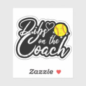 Softball-Trainer Ehefrau Dibs auf den Trainer Aufkleber (Blatt)