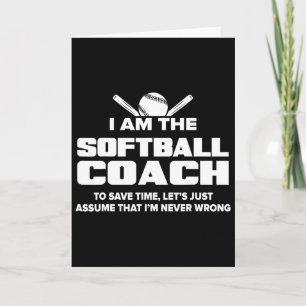 Softball-Trainer Lustiges Geschenk - Ich habe niem Karte