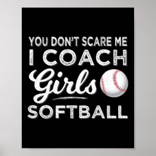 Softball-Trainer Sie schüchtern mich nicht ein Tra Poster