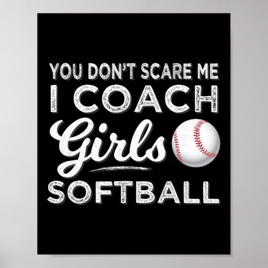 Softball-Trainer Sie schüchtern mich nicht ein Tra Poster (Vorne)