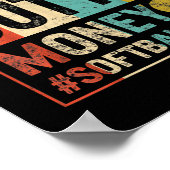 Softball Vater direkt über dem Geldautomaten Vater Poster (Ecke)