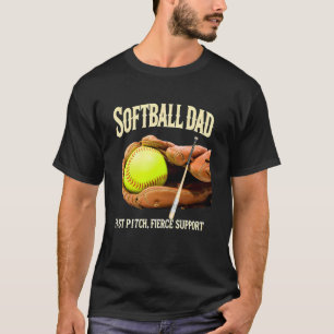 Softball-Vater Fast Pitch Fierce Unterstützung Lus T-Shirt