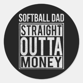 Softball Vater Straight Outta Geldgeschenk Runder Aufkleber