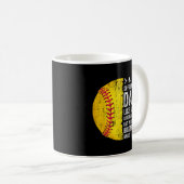 Softball-Vater wie ein Baseball-Vater Kaffeetasse (VorderseiteRechts)