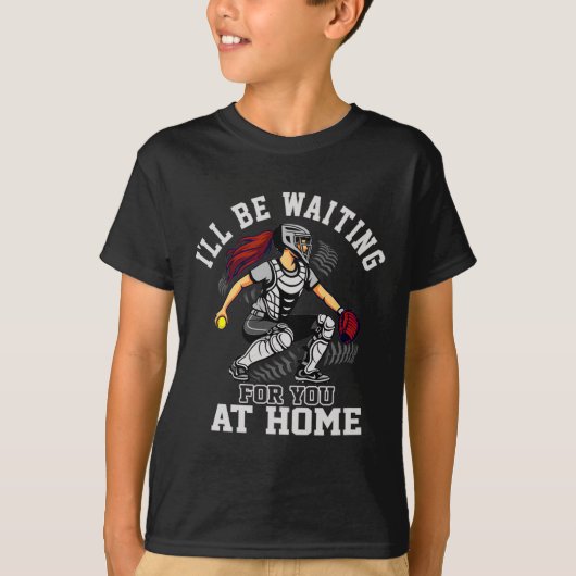 Softll Catcher Waiting At Home Funny Sports Design T-Shirt (Vorderseite)
