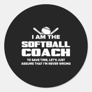 Softll Coach Lustiges Geschenk - Ume ich irre mich Runder Aufkleber