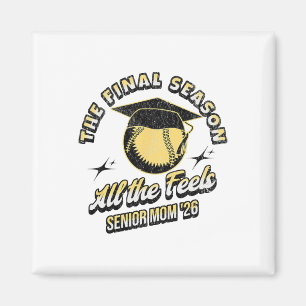 Softll Senior Mom Die letzte Saison 2026 Magnet