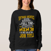 Software Architect Job Title Software Designer Sweatshirt (Vorderseite)