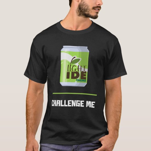 Software Developer Light IDE Theme Challenge Me T-Shirt (Vorderseite)