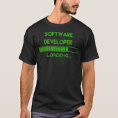Software Developer Loading Tee Funny Programer  (Vorderseite)