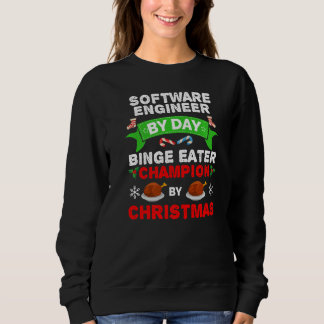 Software Engineer Binge Eater Xmas Weihnachtsunter Sweatshirt