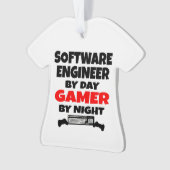 Software Engineer by Day Gamer by Night Ornament (Vorderseite)