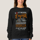 Software Engineer Coder Programmer 4 Sweatshirt (Vorderseite)