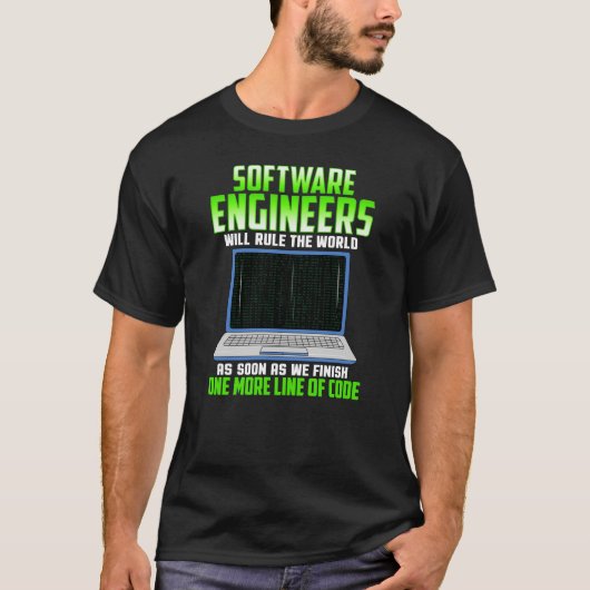 Software Engineer Funny Coding Geschenk T-Shirt (Vorderseite)