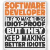 Software-Entwickler Ich versuche, die Dinge Cool z Aufkleber (Vorderseite)