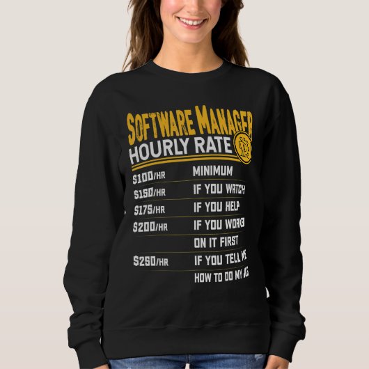 Software-Manager Stundensatz   Software-Direktor Sweatshirt (Vorderseite)