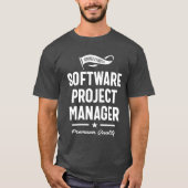 Software-Projektmanager - Funny Job Title T-Shirt (Vorderseite)