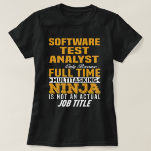 Software Test Analyst T-Shirt