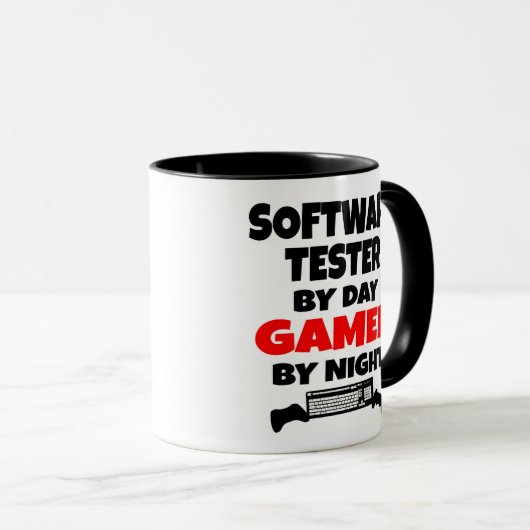 Software Tester by Day Gamer by Night Tasse (VorderseiteRechts)