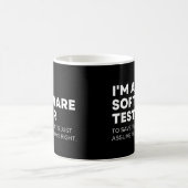 Software Tester Funny Work Sprichwort Kaffeetasse (Mittel)