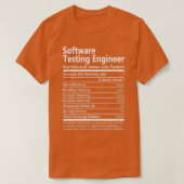 Software Testing Engineer Nutritional and Undeniab T-Shirt (Design vorne)