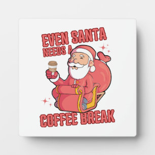 Sogar der Weihnachtsmann braucht eine Kaffeepause Fotoplatte