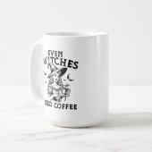 "Sogar Hexen brauchen Kaffee" Witze Kaffeetasse (Vorderseite Links)