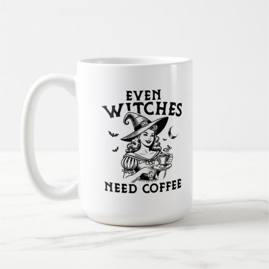 "Sogar Hexen brauchen Kaffee" Witze Kaffeetasse (Links)