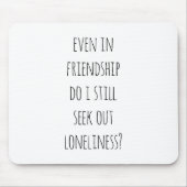 Sogar in Freundschaft Maus Pad Mousepad (Vorne)