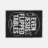 Sogar Jesus Drehte Tables Funny Jesus Liebhaber Ch Fleecedecke (Vorderseite (Horizontal))