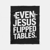 Sogar Jesus Drehte Tables Funny Jesus Liebhaber Ch Fleecedecke (Vorderseite)