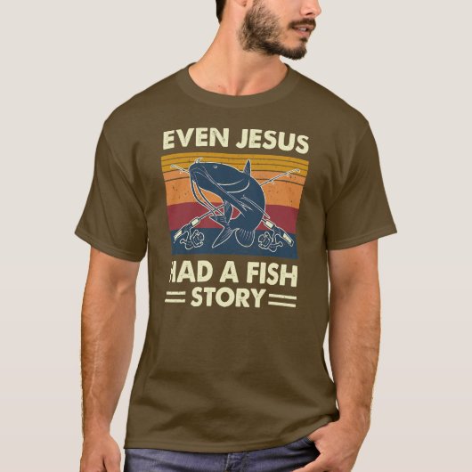 Sogar Jesus hatte eine Fischgeschichte, die den Fa T-Shirt (Vorderseite)
