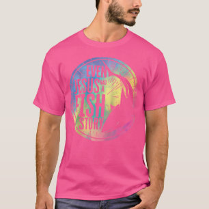 Sogar Jesus hatte eine Fischgeschichte Jesus fisch T-Shirt