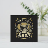 Sogar mein Kaffee ist stärker als die Armee (Stehend Vorderseite)