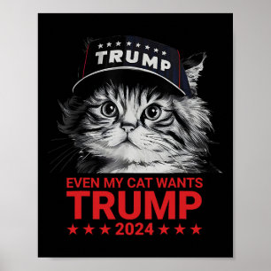 Sogar meine Katze will Trump 2024 Lustige amerikan Poster