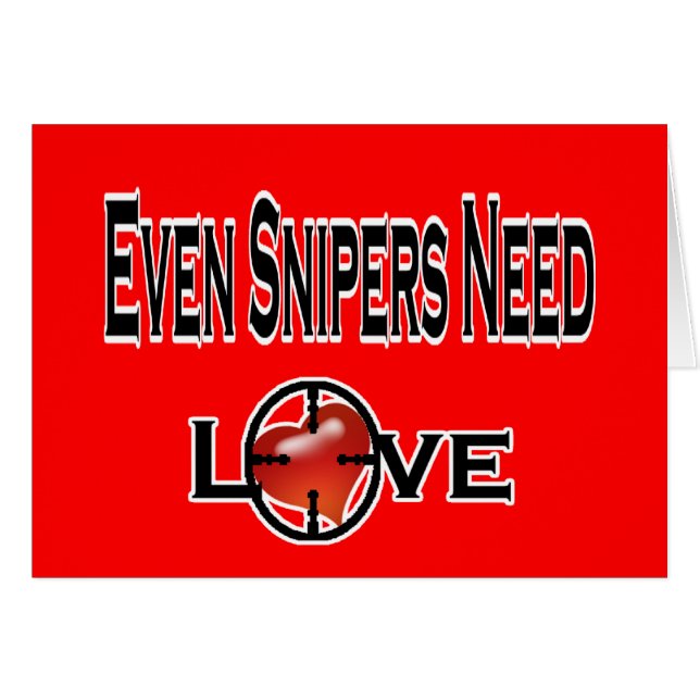 Sogar Scharfschütze-Bedarfs-Liebe (Vorderseite (Horizontal))