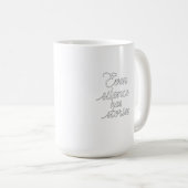 "Sogar Schweigen hat Geschichten" Kaffeetasse (VorderseiteRechts)