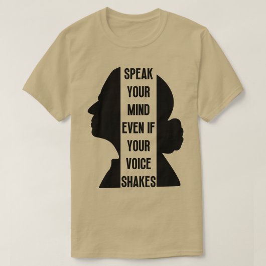 Sogar wenn Ihre Stimme erschüttert 1 T-Shirt (Design vorne)