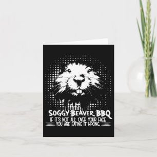 Soggy Beaver Grillen, wenn es nicht ganz auf Ihrem Karte