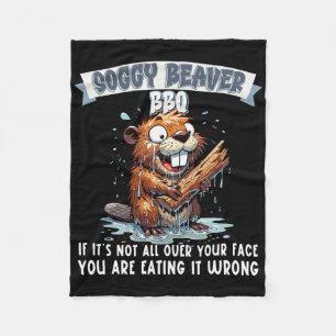 Soggy Beaver Grillen, wenn es nicht überall auf de Fleecedecke