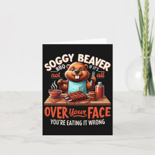 Soggy Beaver Grillen, wenn es nicht überall auf Ih Karte