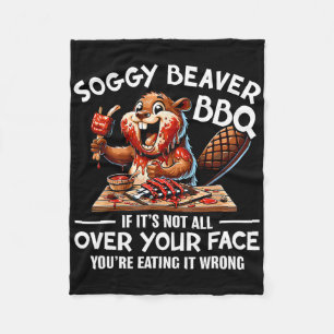 Soggy Beaver Grillen, wenn es nicht überall ist Fleecedecke