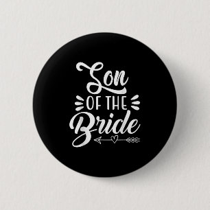 Sohn der Braut Hochzeitsfeier Bridal Showe Button