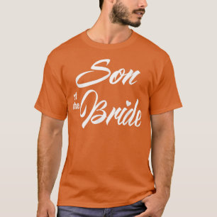 Sohn der Braut Hochzeitsfeier Witzige Matching Bri T-Shirt