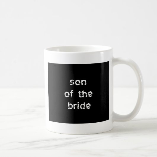 Sohn der Braut Kaffeetasse (Rechts)
