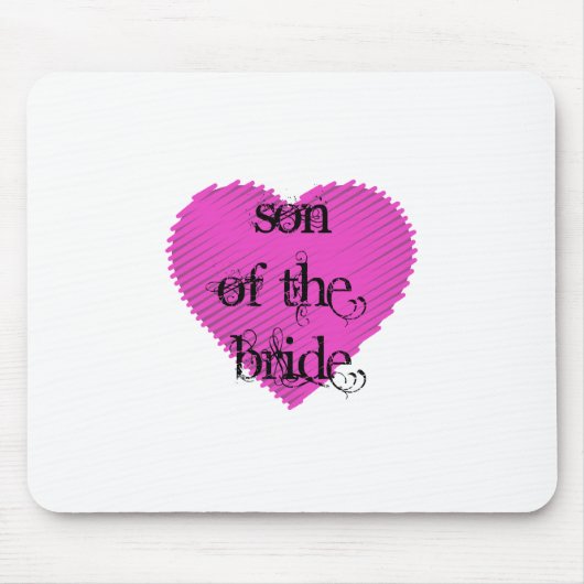 Sohn der Braut Mousepad (Vorne)