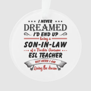 Sohn des Phantastischen ESL-Lehrers Ornament